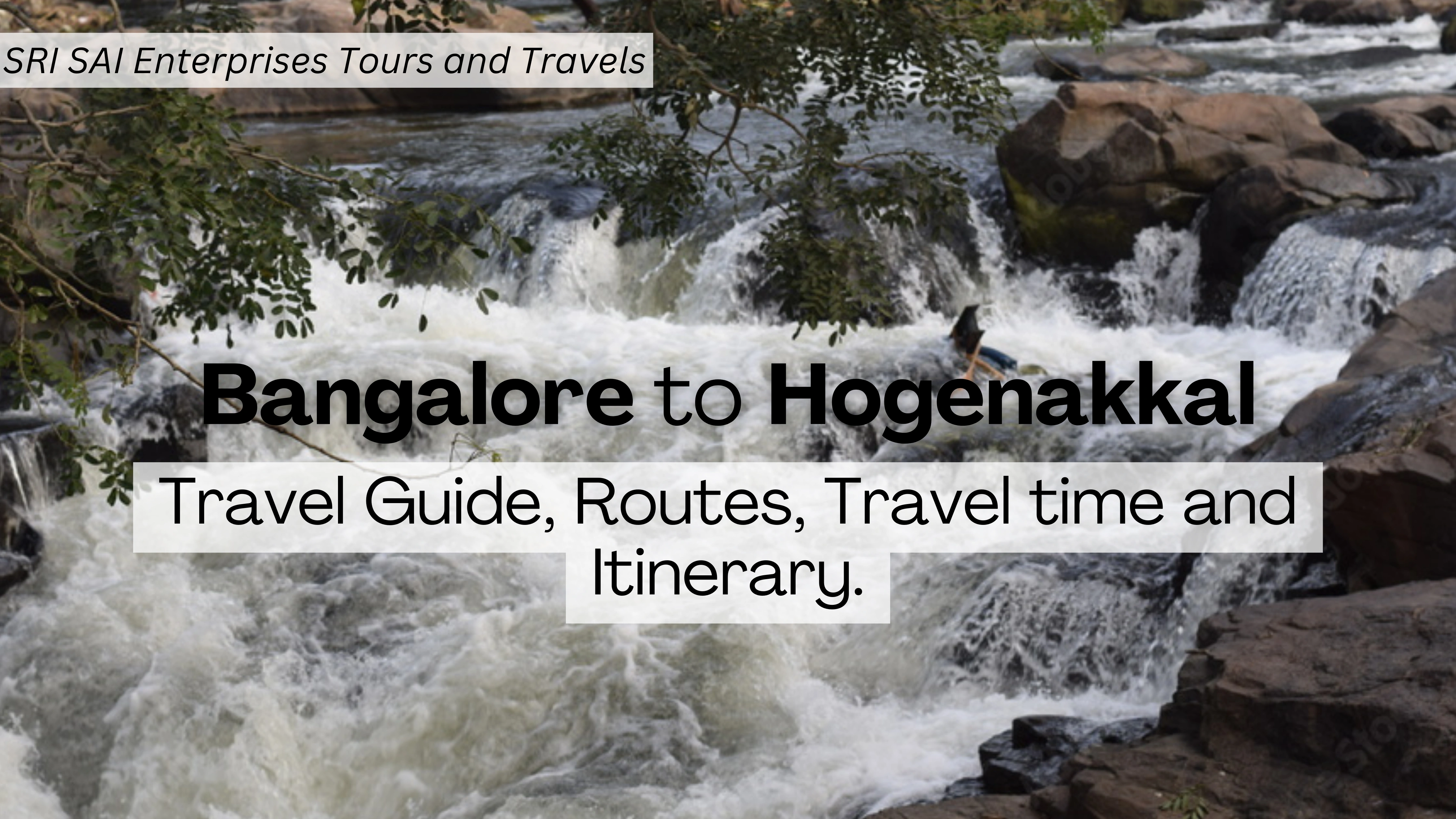 Bangalore to Hogenakkal